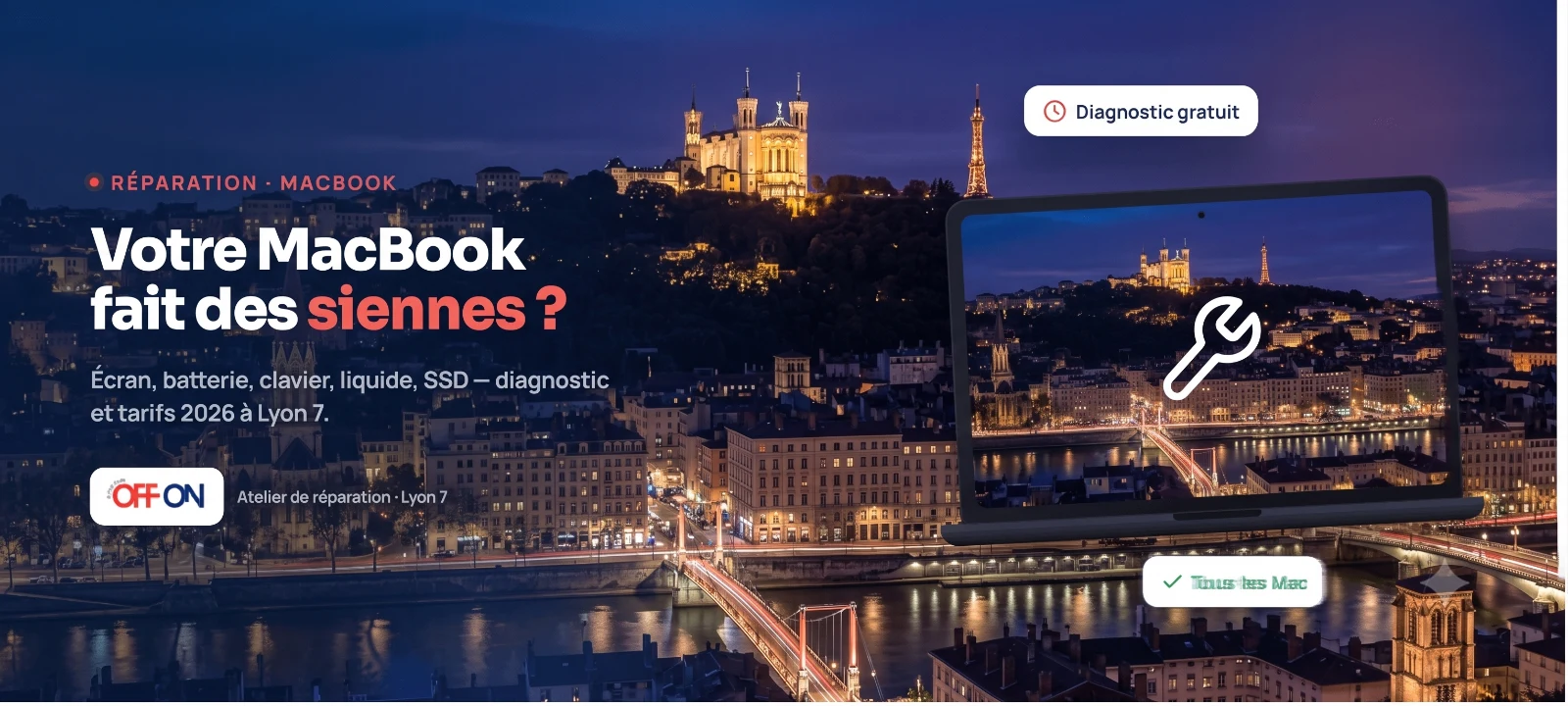 Réparation MacBook à Lyon — OFF ON